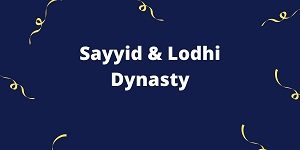 Lodhi Dynasty