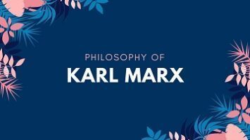 Philosophy Of Karl Marx