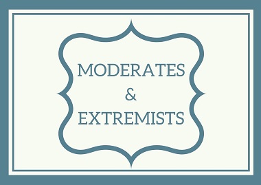 The Moderates and The Extremists