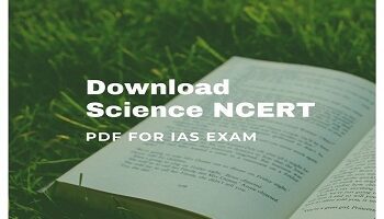 NCERT Science Books For IAS, SSC Exam