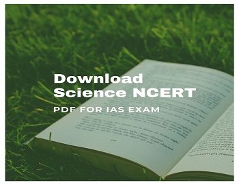 NCERT Science Books For IAS, SSC Exam