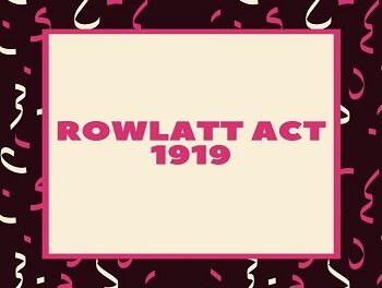 Rowlatt Act 1919
