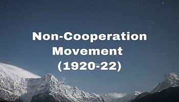 The Non-Cooperation Movement (1920-22)