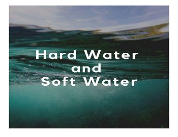 Hard And Soft Water