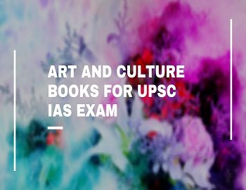 Art and Culture Books For UPSC IAS Exam