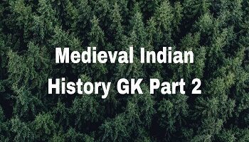 Medieval Indian History GK Part 2