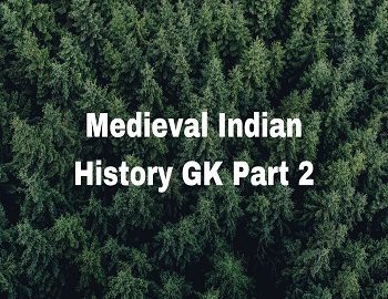Medieval Indian History GK Part 2