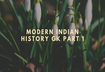 Modern Indian History GK Part 1