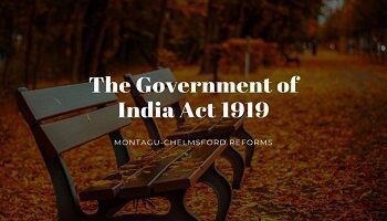 the Government of India Act 1919
