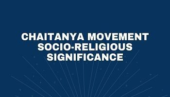 Chaitanya Movement Socio-Religious Significance
