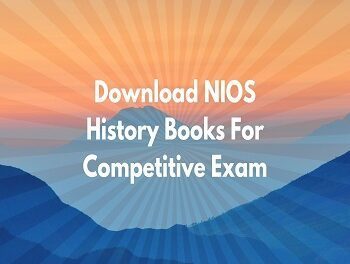 Download NIOS History Books For Competitive Exam
