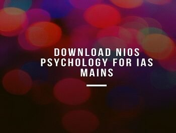 Download NIOS Psychology For IAS Mains