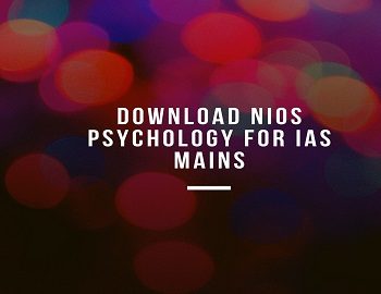 Download NIOS Psychology For IAS Mains