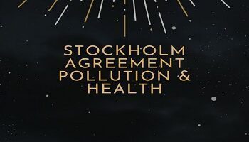 Stockholm Agreement-Pollution And Health