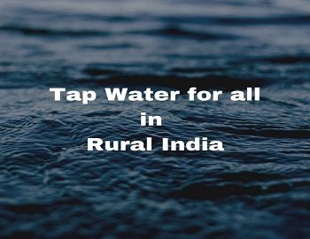 Tap Water for all in rural India
