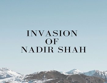 Invasion of Nadir Shah