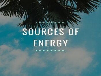 Sources of Energy