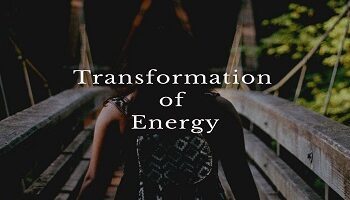 Transformation of Energy