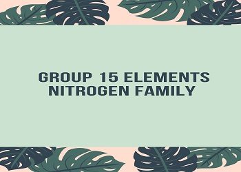 Nitrogen Family