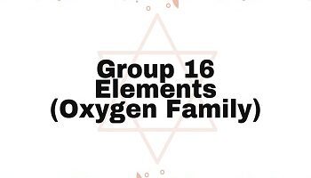 Oxygen Family