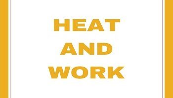 Heat and Work