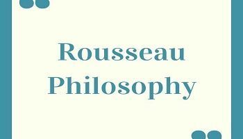 Rousseau Philosophy