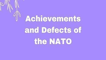 Achievements and Defects of the NATO