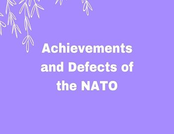 Achievements and Defects of the NATO