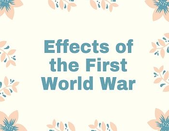 Effects of the First World War