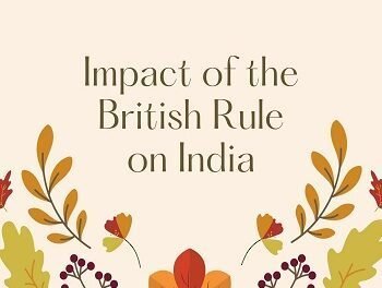 Impact of the British Rule on India