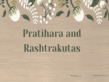 Pratihara and Rashtrakutas