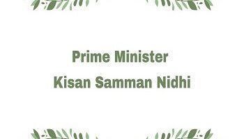 Prime Minister Kisan Samman Nidhi