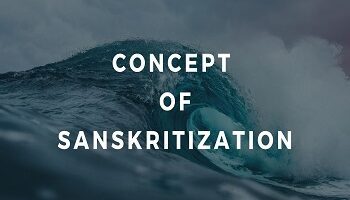 Concept of Sanskritization