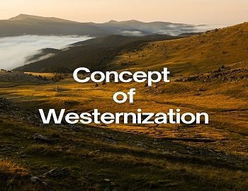 Concept of Westernization