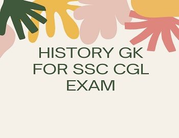 History GK For SSC CGL Exam