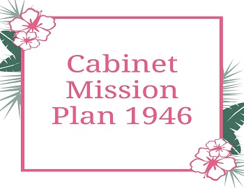 Cabinet Mission Plan 1946