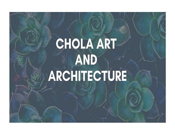 Chola Art and Architecture