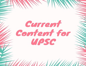 Current Content for UPSC