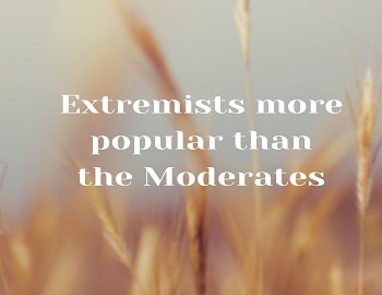 Extremists more popular than the Moderates