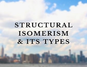Structural Isomerism