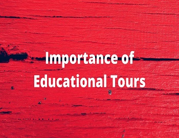 Importance of Educational Tours