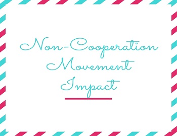 Impact of the Non-Cooperation Movement