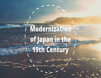 Modernization of Japan in the 19th Century