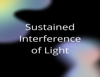 Sustained Interference of Light: