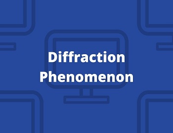 Diffraction Phenomenon