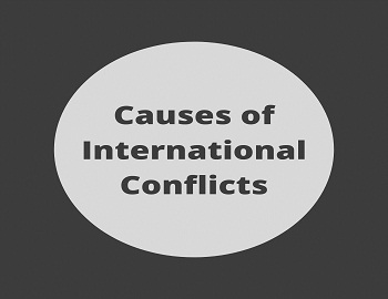 Causes of International Conflicts