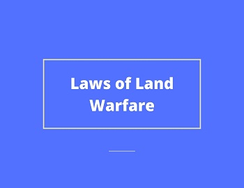 Laws of Land Warfare