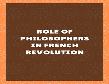 Role of Philosophers in French Revolution