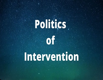 Politics of Intervention