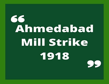 Ahmedabad Mill Strike 1918